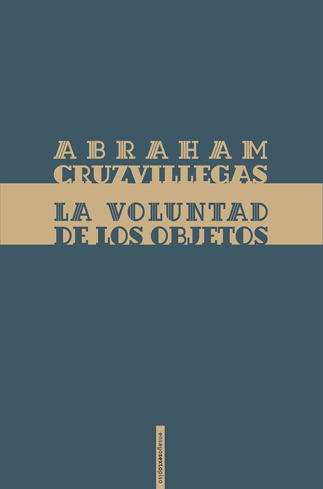 Abraham Cruzvillegas, La voluntad de los objetos, (2014)