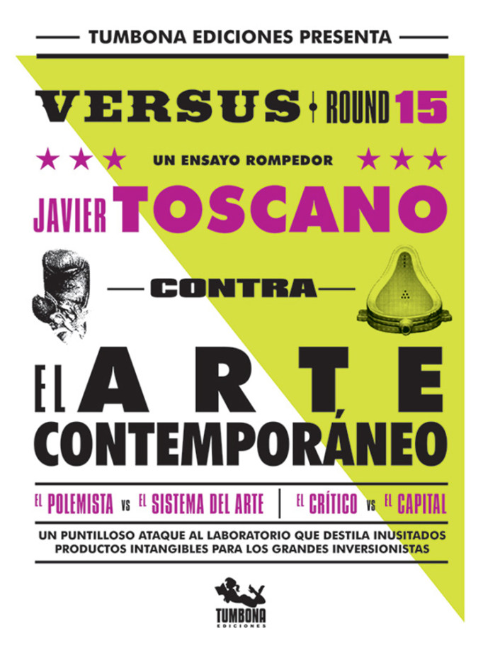 Javier Toscano, Contra el arte contemporáneo, (2014)
